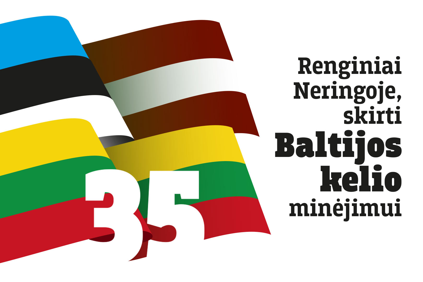 Baltijos kelio 35-mečio minėjimas Neringoje