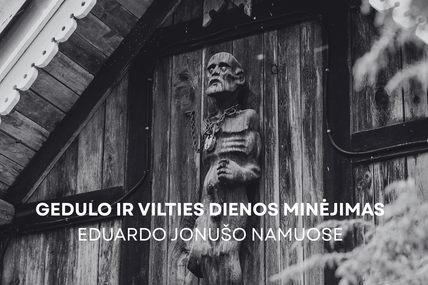 Gedulo ir vilties dienos minėjimas
