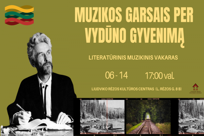 Literatūrinis muzikinis vakaras „Muzikos garsais per Vydūno gyvenimą“