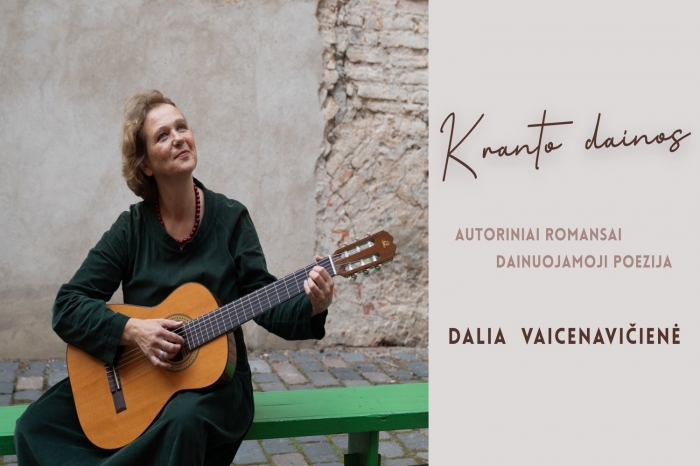 Dalios Vaicenavičienės koncertas „Kranto dainos“