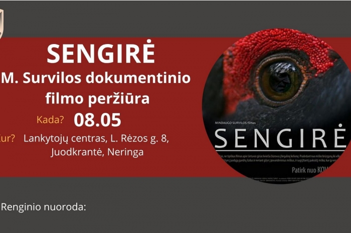 Filmo „Sengirė“ peržiūra su režisieriumi Mindaugu Survila