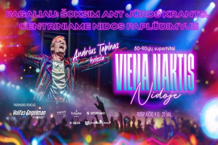 Diskoteka „Viena naktis Nidojeˇ su Andriumi Tapinu