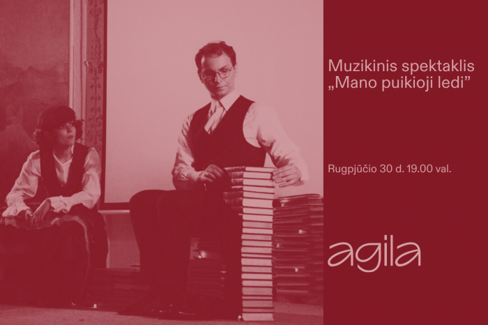 Muzikinis spektaklis „Mano puikioji ledi“ pagal Frederick Loewe ir Alan Jay Lerner miuziklą